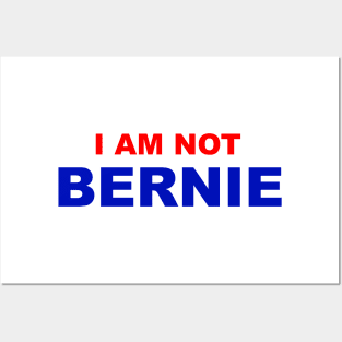 I Am Not Bernie Posters and Art